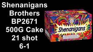 Shenanigans 21 SHOT