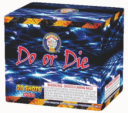 Do or Die 28 shot