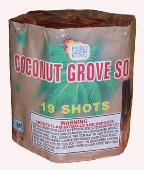 Pyro King Coconut Grove Song 19 shot